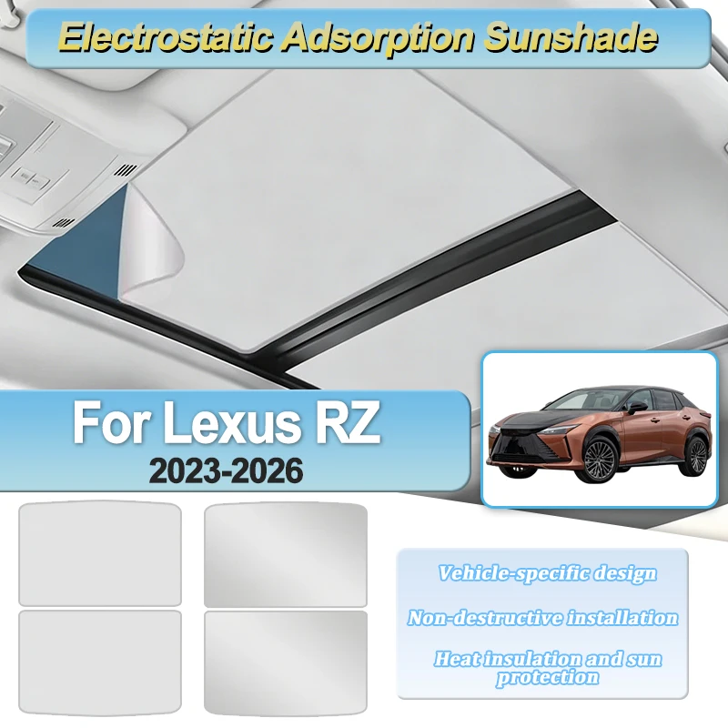 Car Sunroof Shade For Lexus RZ 2026 2023~2025 Electrostatic Adsorption Sun Roof Sunshade Skylight Window Visor Accessories Parts