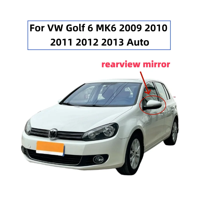 

For VW Golf 6 MK6 2009 2010 2011 2012 2013 Auto Mirror With Heated Rurn Aignal Lamp Left Right Car Rear View Mirror Assembly