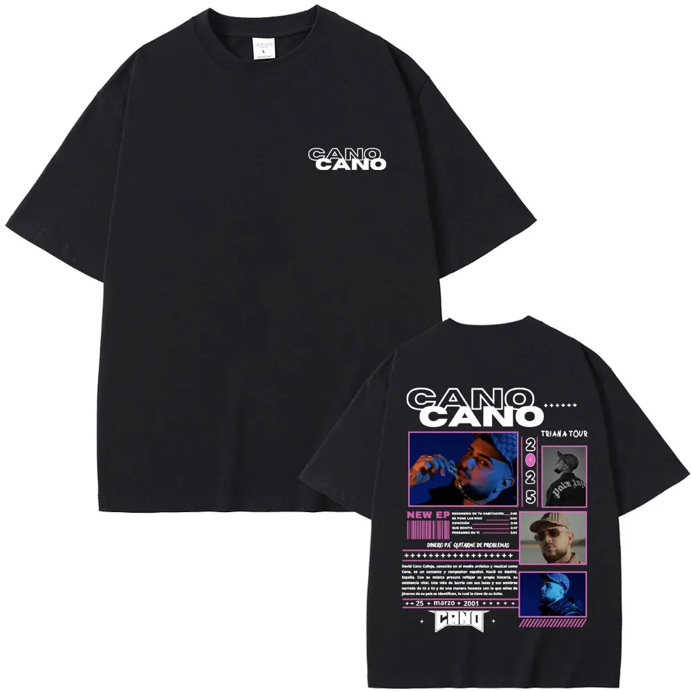 

Fashion Rapper Cano Triana Tour Album 2025 T Shirts Men Women Hip Hop Oversized T-shirt Summer Male High Quality Cotton Tshirt