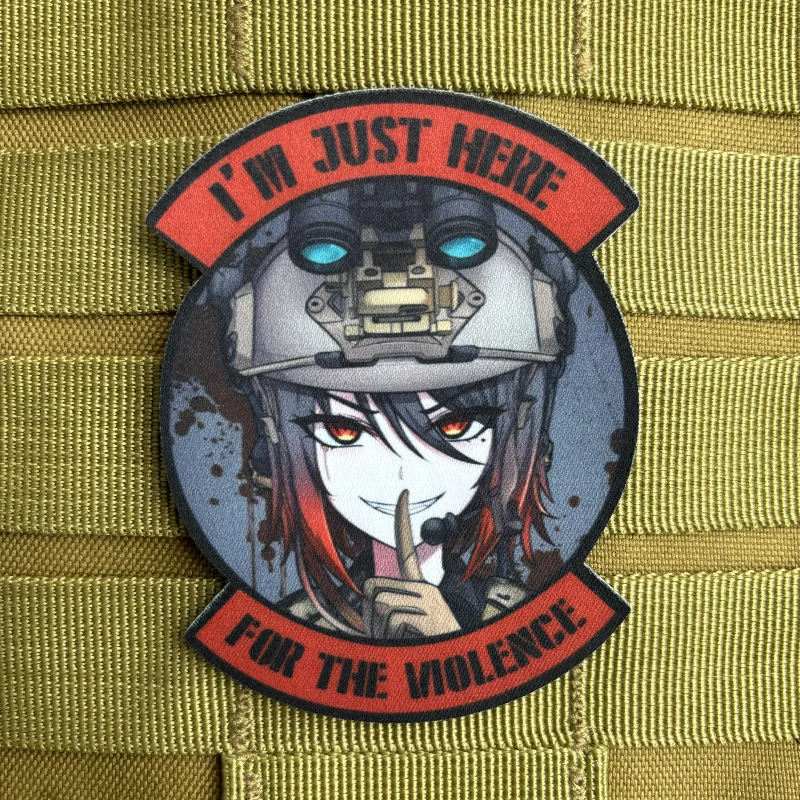 I’m Just Here for The Violence Tactical Patch  Anime Girl Morale Badge Printing Patches Hook and Loop Military Backpack Sticker