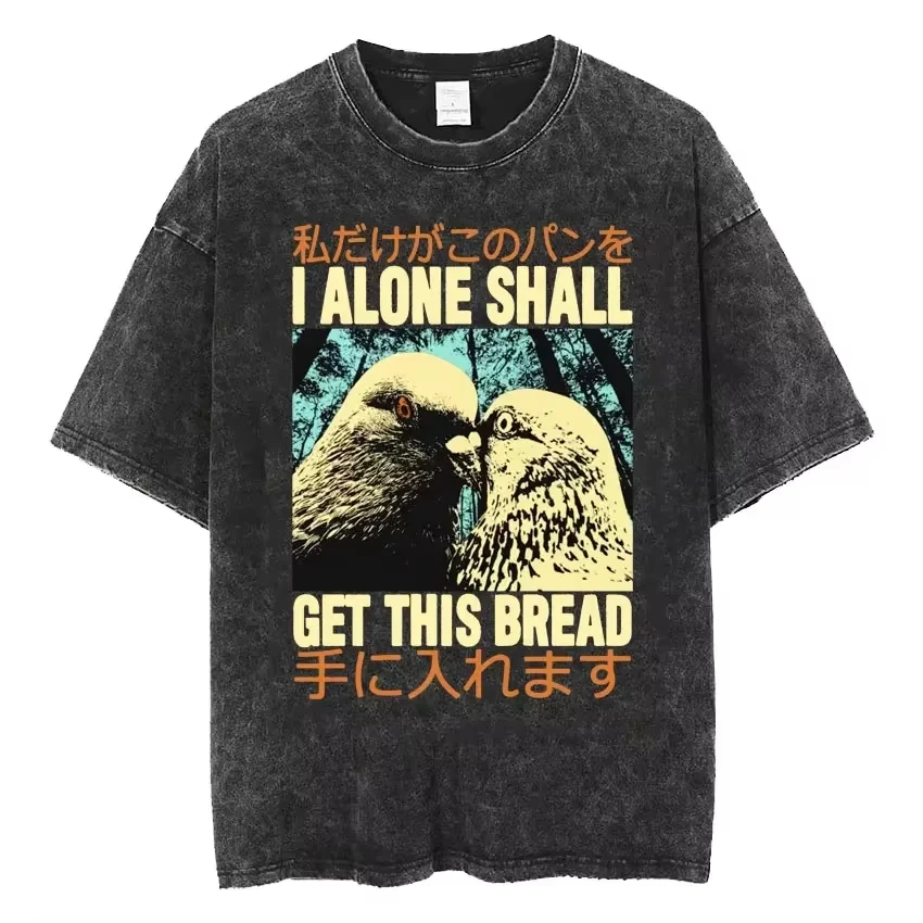 

motorcycleVintage Funny I Alone Pigeon Meme T-Shirt Unisex Fashion Harajuku Washed T-Shirt Men's Top T-Shirt Street