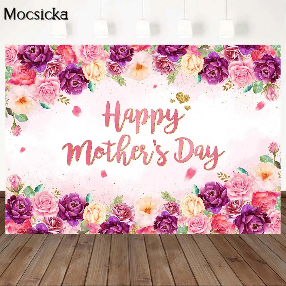 Mocsicka Happy Mother’s Day Photo Background Flowers Rose Best Mom Birthday Party Banner Photography Backdrops Photocall Studio