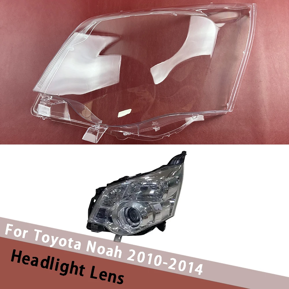 

For Toyota Noah 2010-2014 Car Headlight Lens Cover Transparent Lampshade Headlamp Shell Plexiglass Auto Replacement Parts