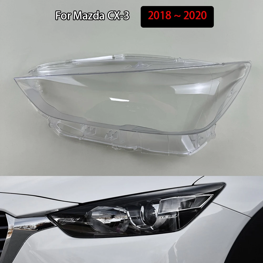 Headlight Cover Transparent Mask For Mazda CX-3 2018 2019 2020 Headlamp Lamp Shell Replace Original Lampshade Plexiglass