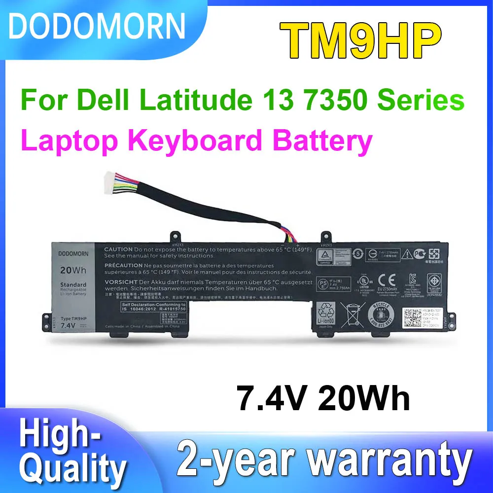 

DODOMORN TM9HP Laptop Keyboard Battery For Dell Latitude 13 7350 Tablet Series FRVYX 0FRVYX J84W0 0J84W0 7.4V 20Wh Replaceable