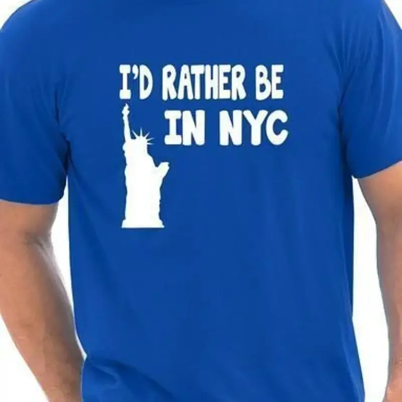 I'd Rather Be In New York NYC Mens T-Shirt Gift Size S-XXL