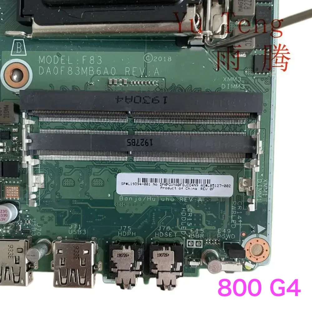 Подходит для настольной материнской платы HP EliteDesk 800 G4 L19394-001 L05127-002 DA0F83MB6A0, материнская плата, 100% протестирована, ОК, полностью работает