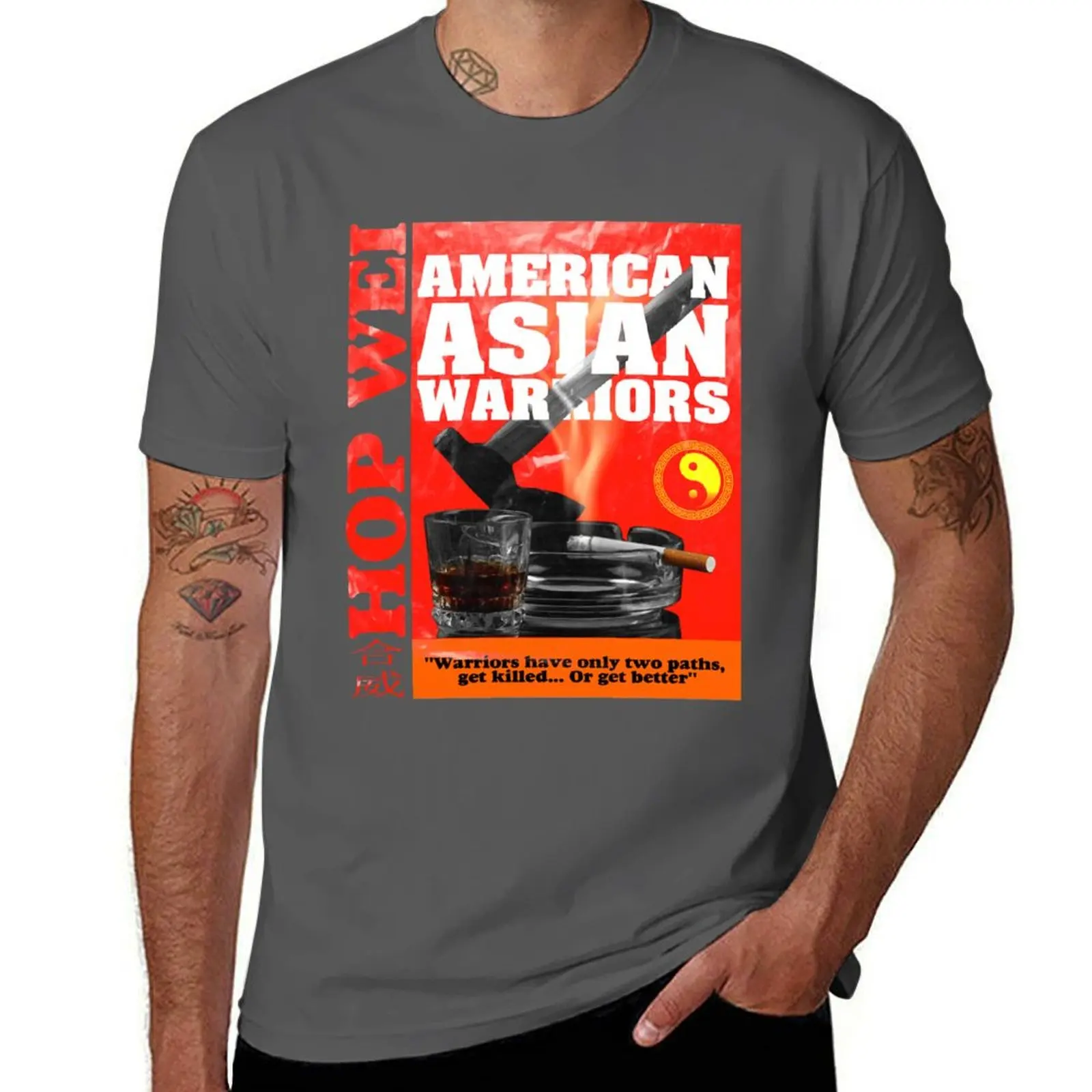 

American Asian Warriors Amazing Hop great Wei Axe and alcohol Street Wear design for all the fighters and dragon souls p T-Shirt