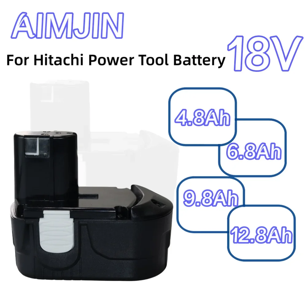 

18V 4.8Ah/6.8Ah/9.8Ah/12.8Ah Rechargeable NI-MH Battery for Hitachi Power Tool Screwdriver Drill EB1820 EB1812 EB1830H EB1833X