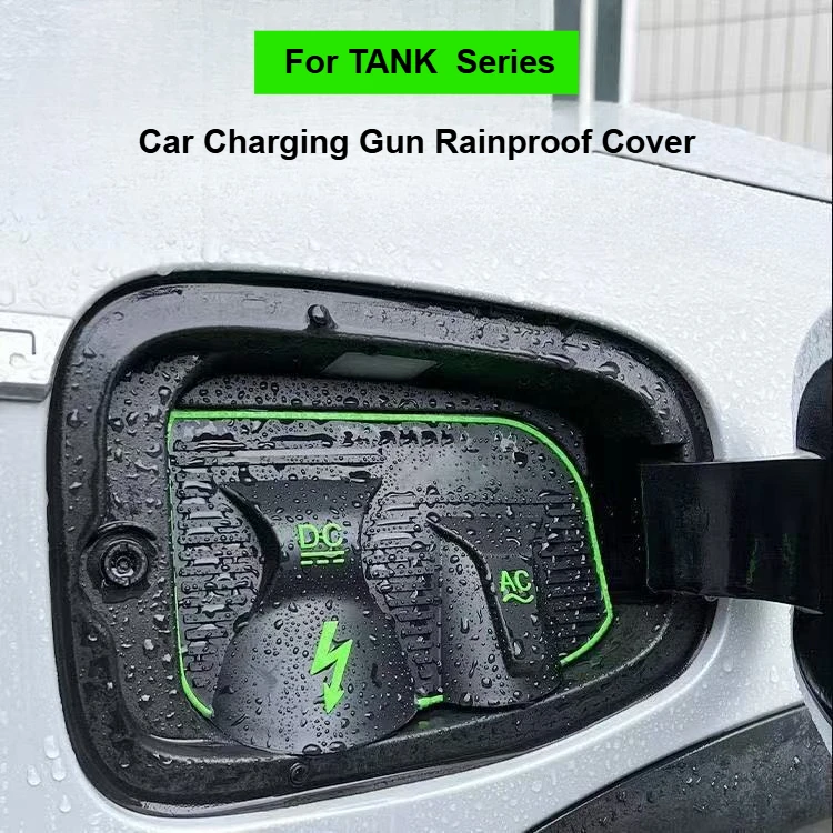 

Charging Gun Rain Cover for Great Wall TANK 500 Tank400 Tank700Hi4-T/Z New Energy Car Charging Port Waterproof Protector Cover