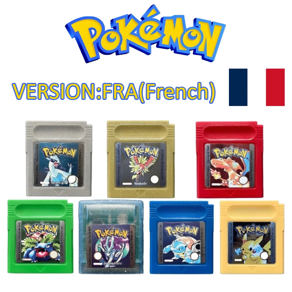 7 Estilos de Tarjetas de Juego Pokémon Francesas FRA, Edición Cristal/Oro/Plata/Rojo/Azul/Verde/Pikachu para GBC GBA SP de Alta Calidad