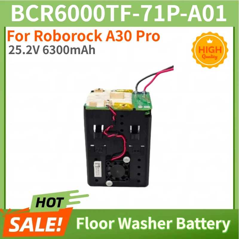 BCR6000TF-71P-A01 Battery 25.2V 6300mAh for Roborock A30 Pro Floor Washer High Quality Replacement Battery