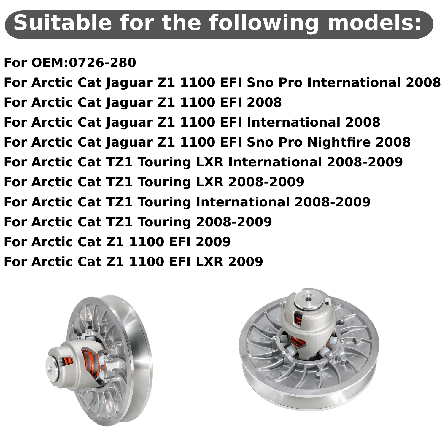 Secondary Driven Clutch 0726‑280 For Arctic Cat Jaguar Z1 1100 TZ1 Touring EFI LXR Sno Pro 2008‑2009 Snowmobile Clutch Assembly
