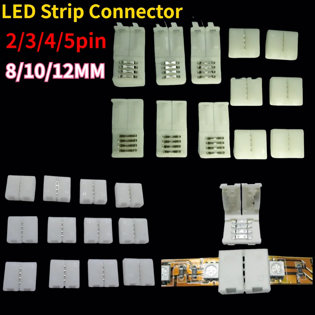 50PCS/Package 2/3/4/5PIN Solderless Led RGB Connector Adapter 8/10/12mm Width Quick Connect for 3528 5050 WS2811 Led Strip Light