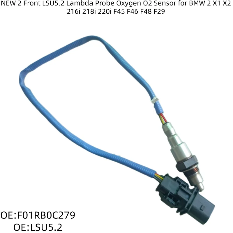 

NEW 2 Front LSU5.2 Lambda Probe Oxygen O2 Sensor for BMW 2 X1 X2 216i 218i 220i F45 F46 F48 F29 LSU5.2 F01RB0C279