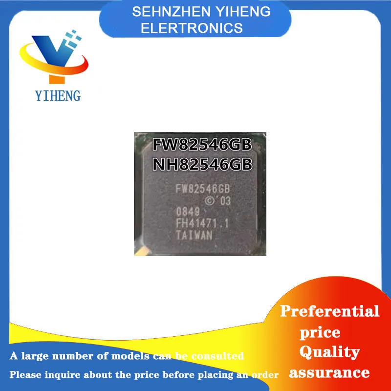 FW82546GB NH82546GB 100% New Original Integrated Circuit Electronic Components BGA  Direct payment