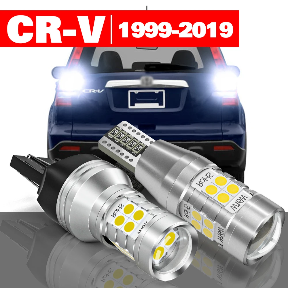 

For Honda CR-V CRV CR V 1 2 3 4 5 1999-2019 Accessories 2pcs LED Reverse Light Backup Lamp 2011 2012 2013 2014 2015 2016 2017