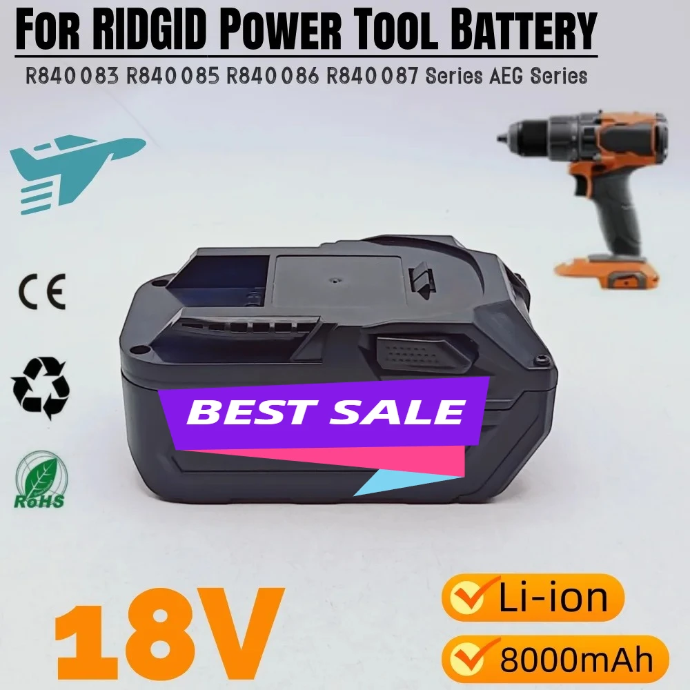 

Литий-ионный аккумулятор 18 В, 8,0 Ач для беспроводного электроинструмента серии RIDGID R840087 R840085 L1815R L1850R L1830R R840083