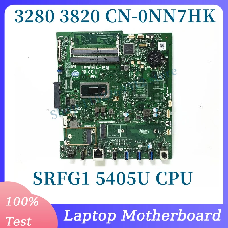 CN-0NN7HK 0NN7HK NN7HK With SRFG1 5405U CPU Mainboard For Dell 3280 3820 Laptop Motherboard 100% Fully Tested Working Well