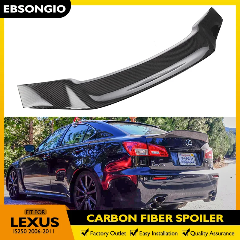 

IS250 R Style Real Carbon Fiber Spoiler For LEXUS IS250 IS350 ISF 2006-2011 Matte Black Car Tailgate Decklid Flap Trim Splitter