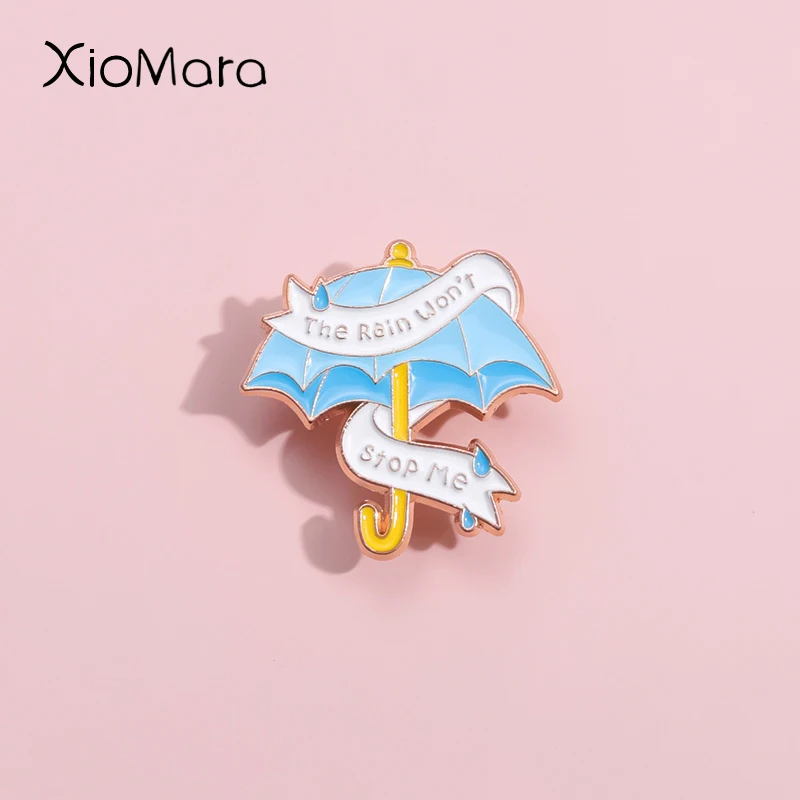 The Rain Won'T Stop Me Enamel Pins Custom Women's Power Self-Improvement Brooches Lapel Badges Feminist Jewelry Gift For Female