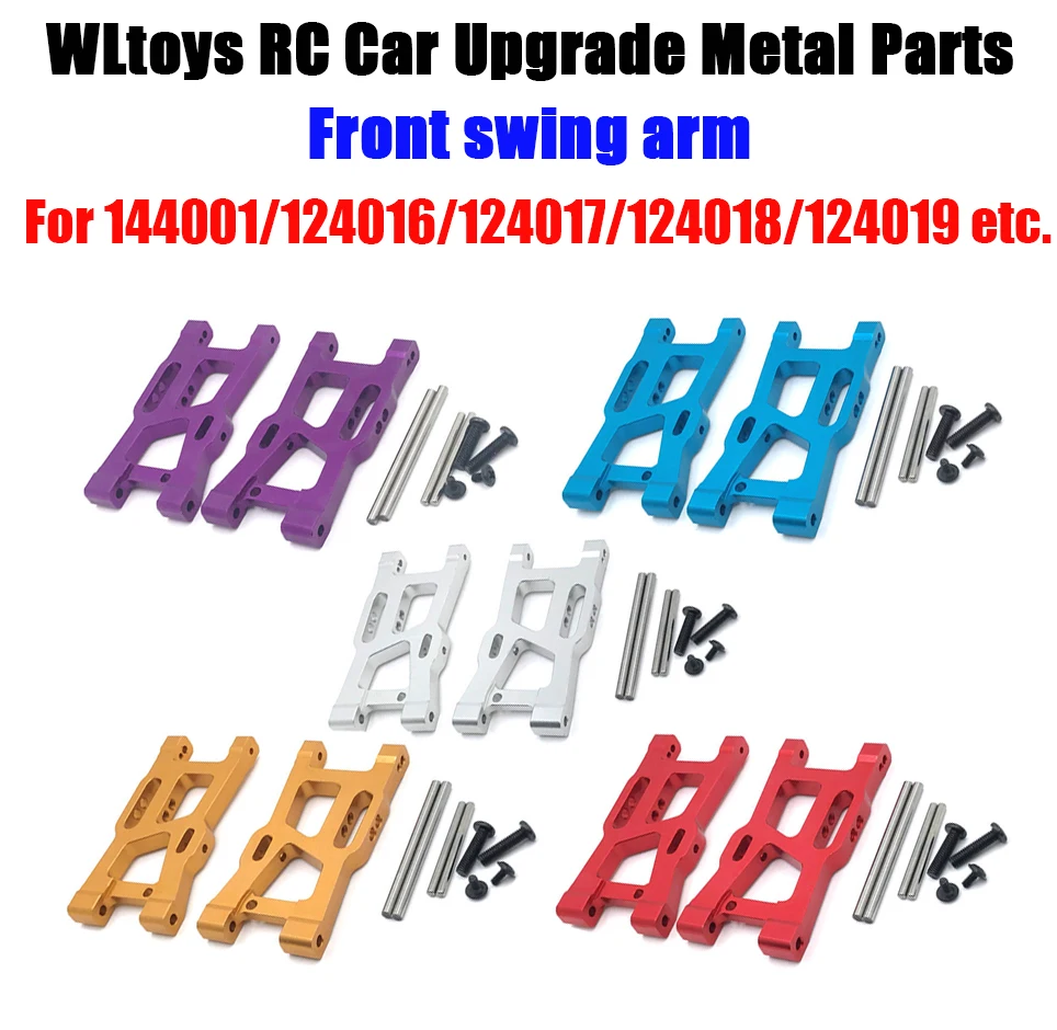 

Wltoys 124019 124017-16-18 144001 Remote Control Vehicle Metal Upgrading Parts Front Swing Arm (259)