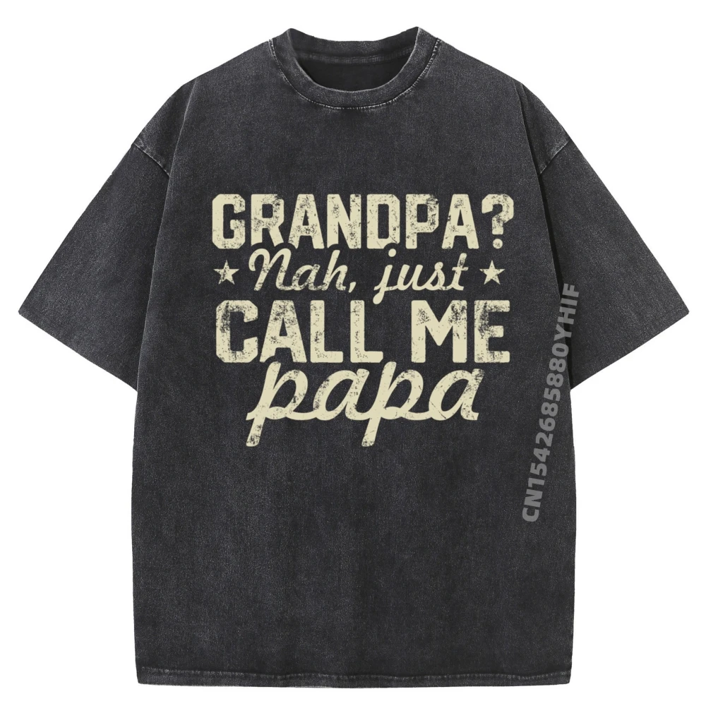 

Hip Hop Grandpa Nah Just Call Me Graphic T-shirt Mens Tops Tees Retro Washed T Shirts Funny Printed Clothes
