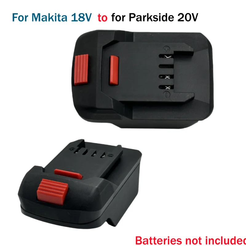 

New tool adapter converter for Makita 18V BL1815, BL1830B, BL1840 Li-ion batteries to for Parkside 20V cordless tools