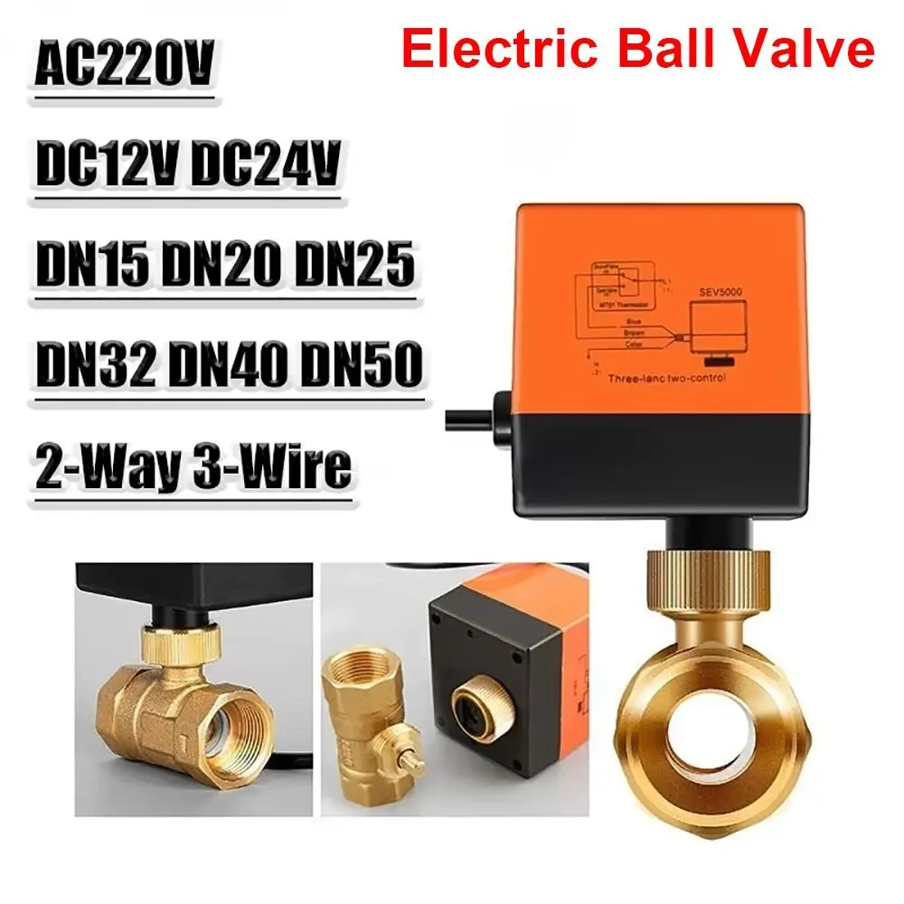 1Pcs 2-Way Electric Ball Valve DN15/DN20/DN25 220V AC 12V DC Solenoid Valve Three-Wire Two-control 1/2