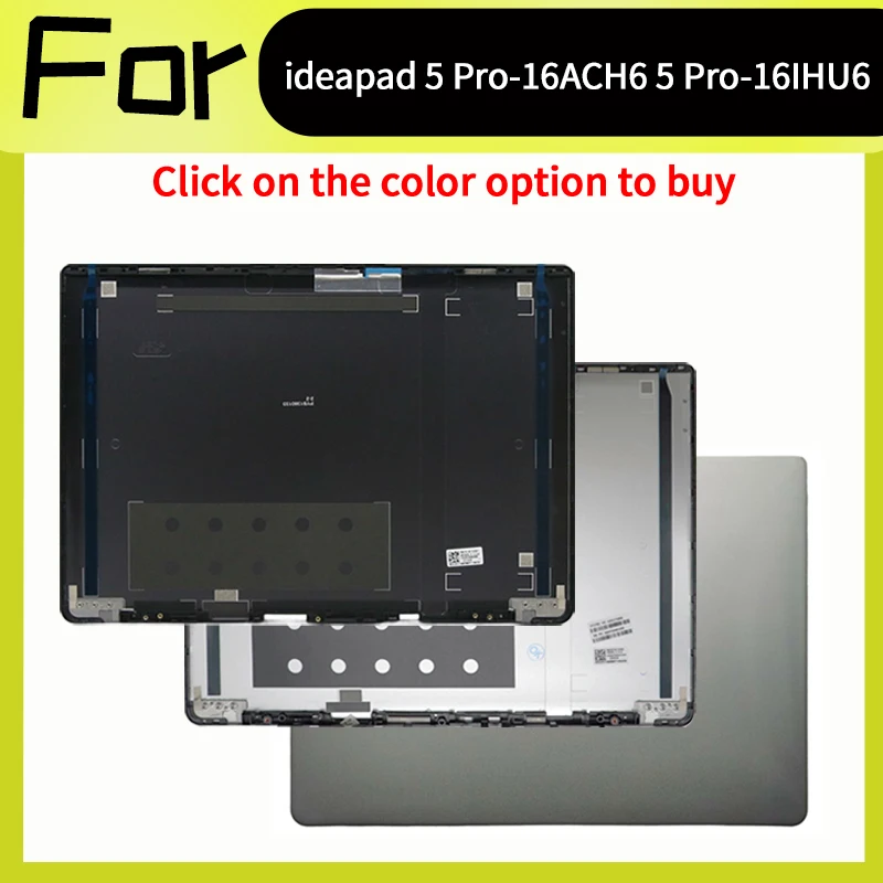 Silver/Gray  Laptop Accessorie For Ideapad 5 Pro-16ACH6 5 Pro-16IHU6 Replacement Housing Case Rear Lid Top