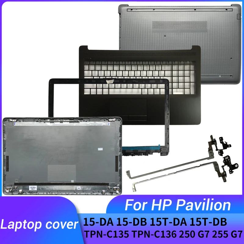 새로운 HP 15-DA 15-DB 15T-DA 15T-DB TPN-C135 TPN-C136 250 255 G7 노트북 LCD 뒷면 덮개/전면 베젤/손목 받침대 상단/하단 케이스