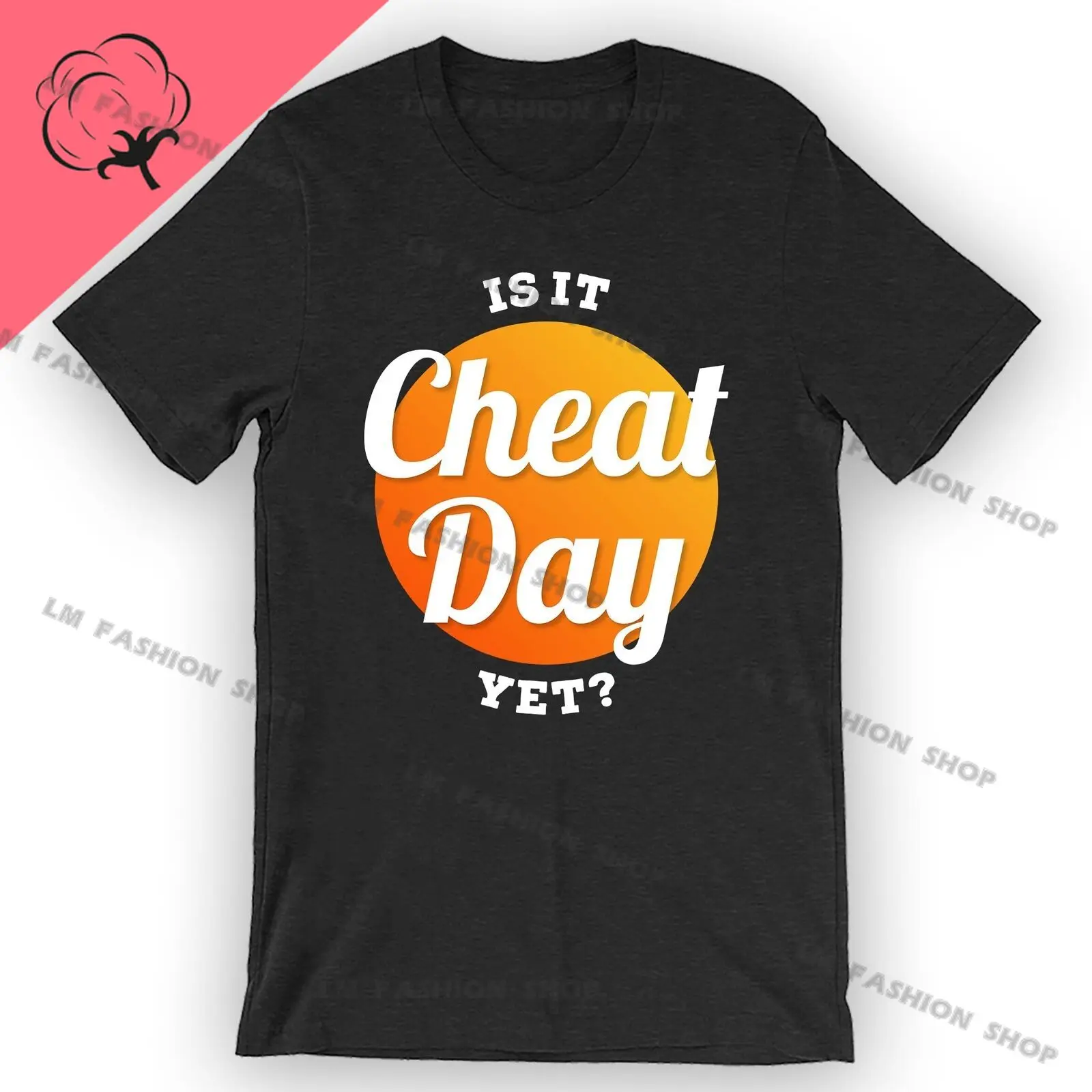 Is It Cheat Day Yet? T Shirt Graphic TShirts Men's Clothing Short Sleeve Tops Cotton Tees Women's Printed T-Shirt