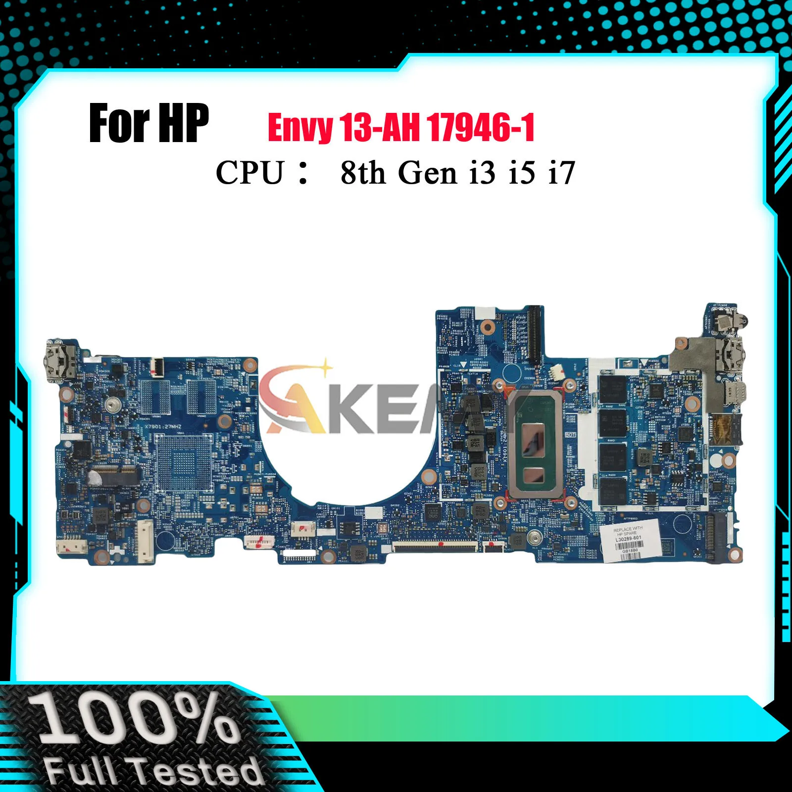 17946-1 Материнская плата для ноутбука L30289-601 L30290-601 для HP Envy 13-AH с i5-8265U i7-8565U 100% полностью протестирована