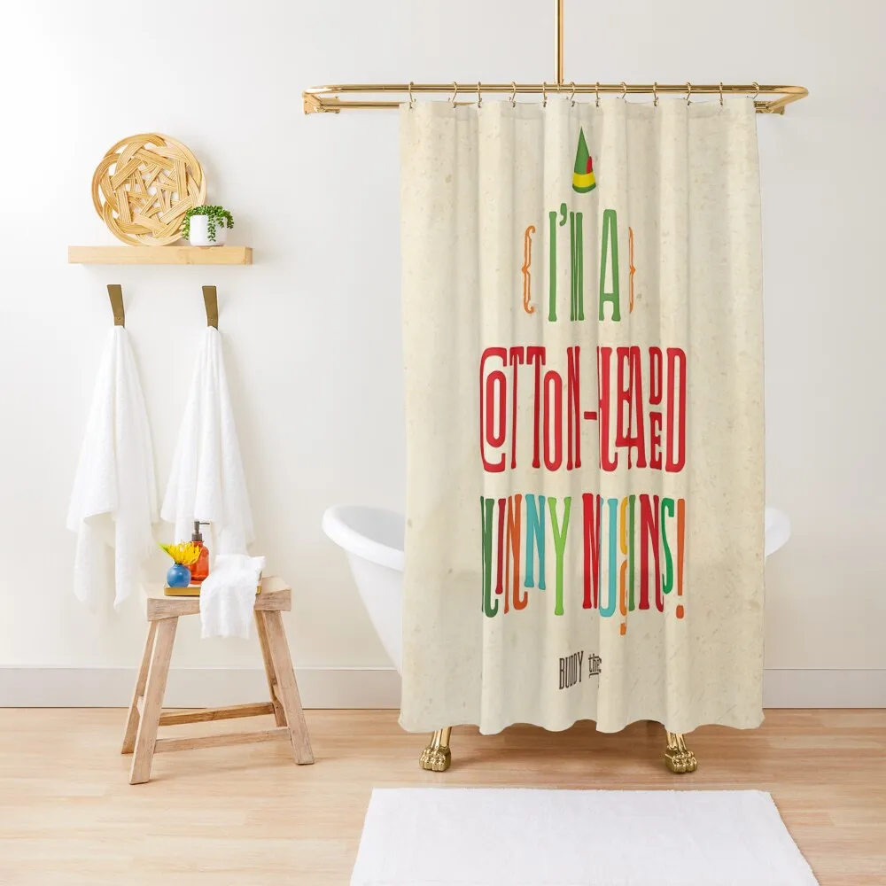 

Buddy the Elf! I'm a Cotton-Headed Ninny Muggins! Shower Curtain Cute Shower Modern Accessory Bathrooms Curtain