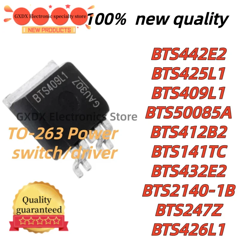5pcs 100% New Quality BTS426L1 BTS432E2 BTS442E2 BTS50085A BTS141TC BTS2140-1B BTS247Z BTS409L1 BTS412B2 BTS425L1 TO-263