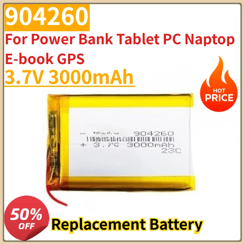 

New 3.7V 3000mAh 904260 Lithium Polymer Lipo Li ion Rechargeable Battery For Power Bank Tablet PC Naptop E-book GPS