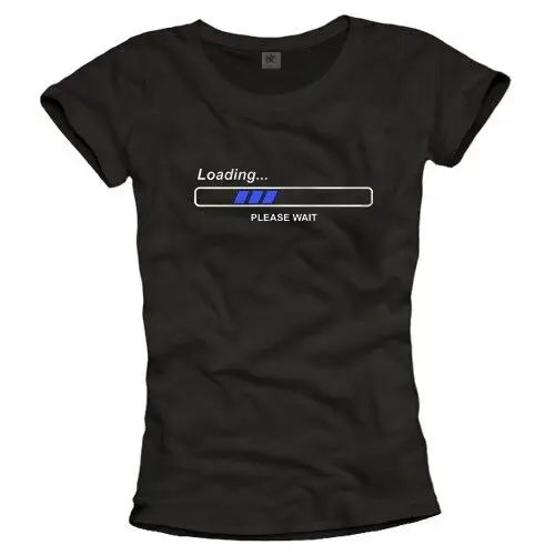 Lustige Damenshirts Sprüche Loading Please Wait Shirt Top Frauen Nerd Geschenke