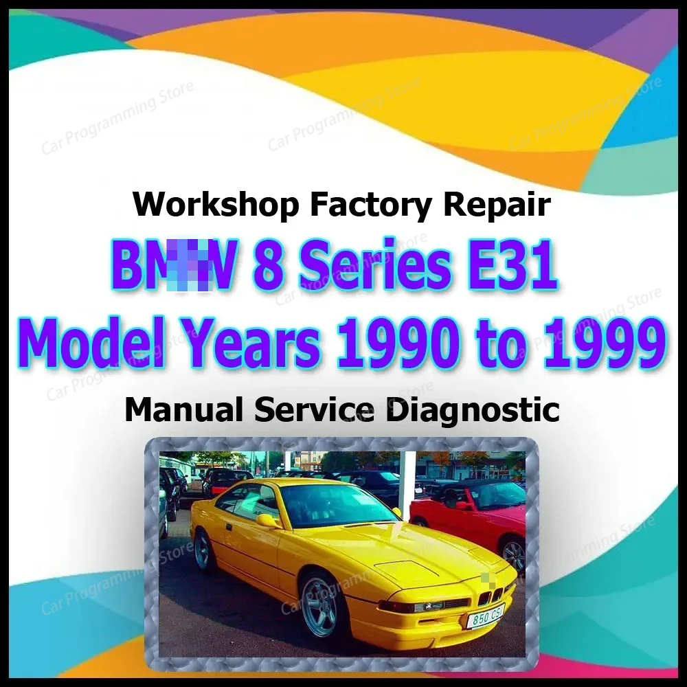 

Для BMW 8 серии E31 1990-1999 мастерская заводской ремонт ручной сервис автомобильная диагностическая ссылка ручной ремонт автомобиля