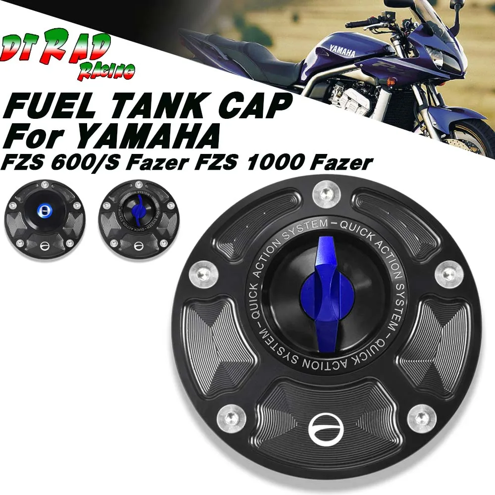 High Quality CNC Aluminum Fast Gas Fuel Tank Cap For YAMAHA FZS 600/S Fazer FZS 1000 Fazer Motorcycle Key Gasoline Locking Plug