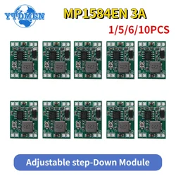 1-10PCS MP1584EN 3A DC-DC Buck Converter Adjustable Power Supply Module 3.3V 5V 9V 12V Step-Down Power Module Ultra-Small