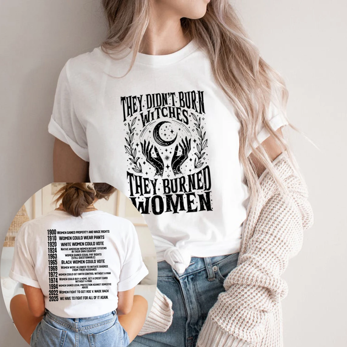They Didn’t Burn Witches Shirt They Burned Women Tee Women Rights Dates T-shirt Witch Tee Vintage Short Sleeve Graphic T Shirts