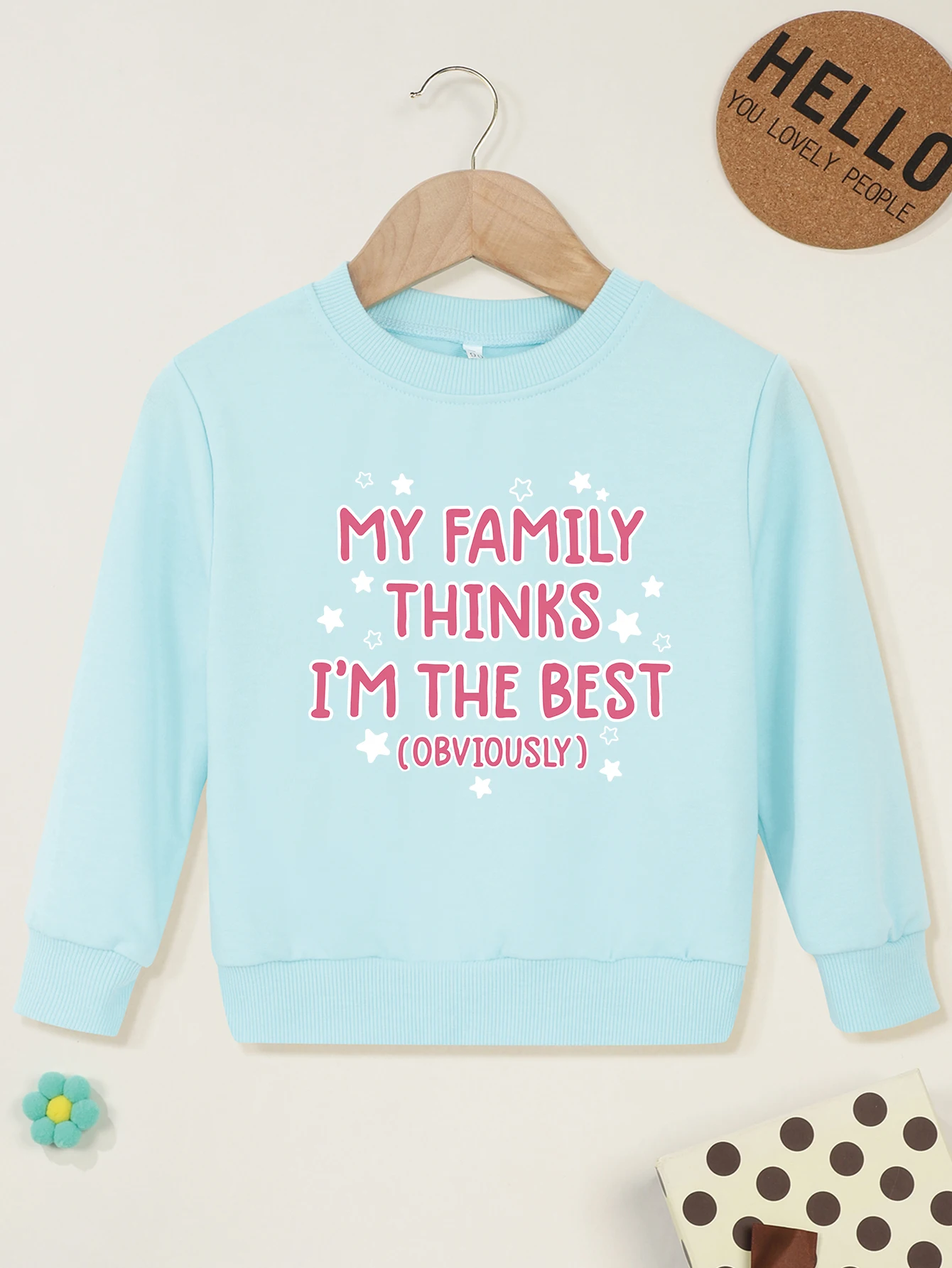 Baby Girl Boy Sweater Cool Pentagrams MY FAMILY THINKS I'M THE BEST (OBVIOUSLY) Print Kid Sweatshirt