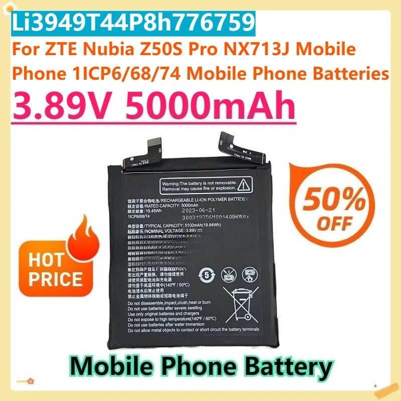 

For ZTE Nubia Z50S Pro NX713J Mobile Phone 1ICP6/68/74 Mobile Phone Batteries Li3949T44P8h776759 3.89V 5000mAh Battery