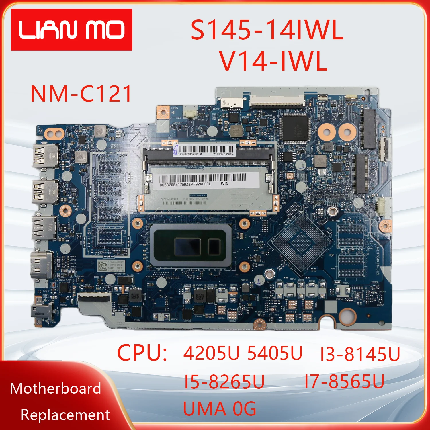 NM-C121 is Suitable For Lenovo ideapad S145-14IWL V14-IWL Laptop Motherboard 4205U 5405U I3 I5 I7 0G 5B20S41759 5B20S41751 UMA