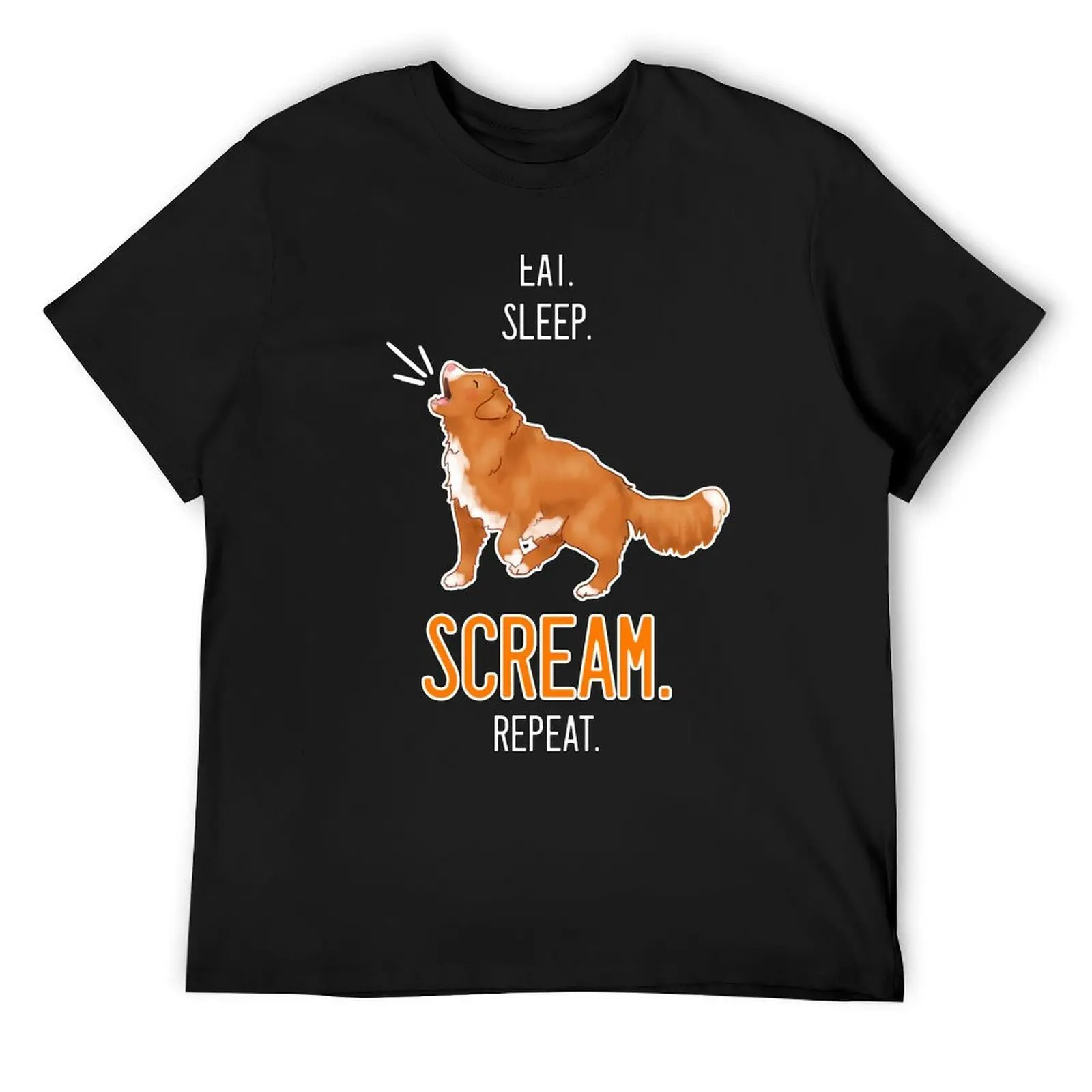 

Eat. Sleep. Scream. Repeat. Toller Design - White Text T-Shirt cute clothes custom t shirt sports fans mens t shirt
