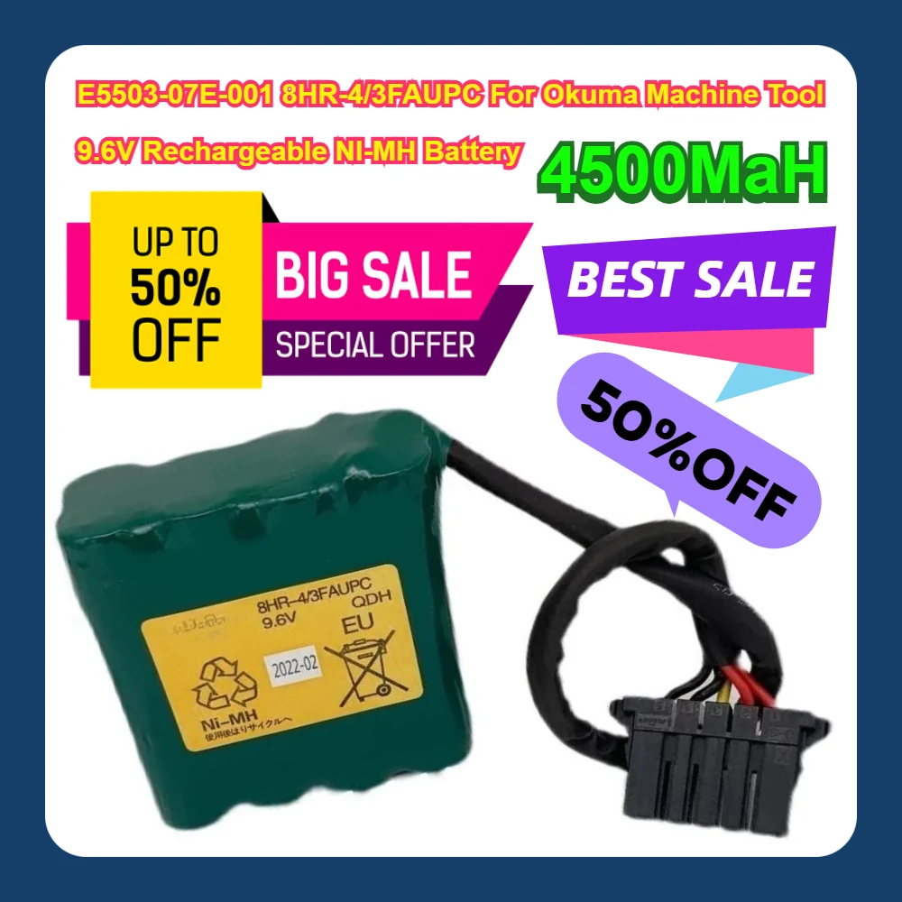 

4500MaH E5503-07E-001 8HR-4/3FAUPC For Okuma Machine Tool 9.6V Rechargeable NI-MH Battery