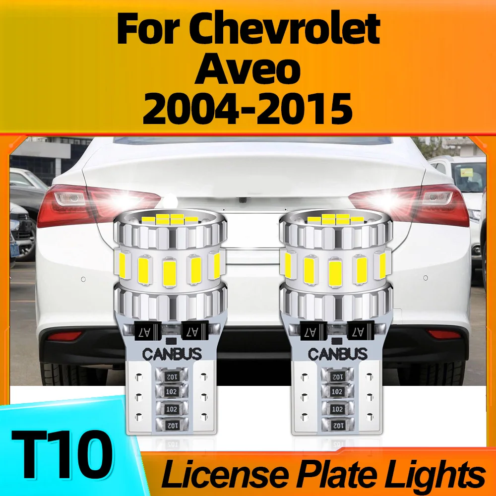 

2Pcs W5W CSP Car LED License Plate Lights T10 Auto Bulbs For Chevrolet Aveo 2004 2005 2006 2007 2008 2009 2010 2011 2012 13-2015