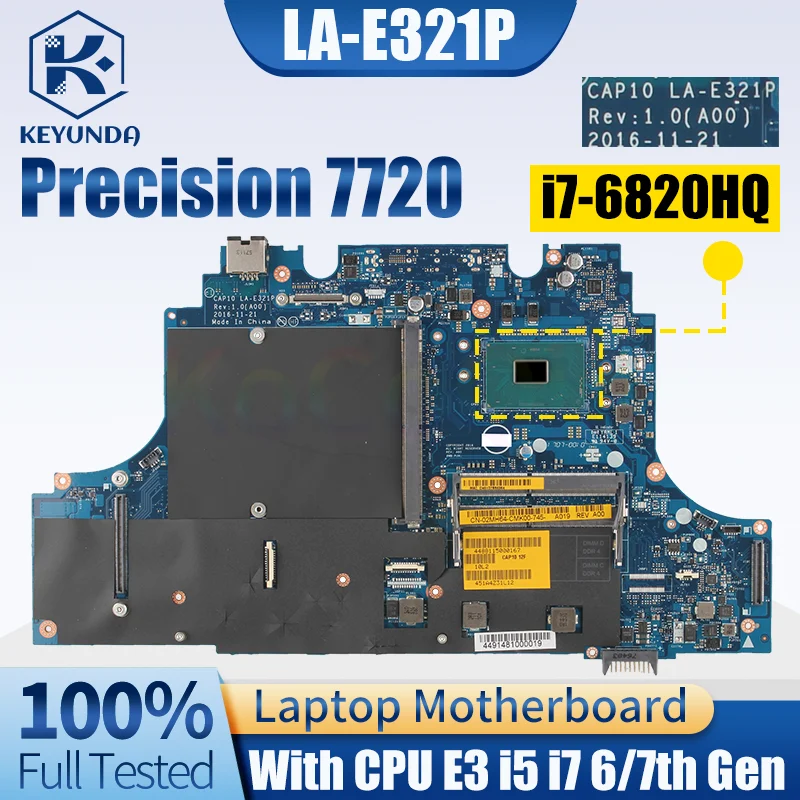 

For Dell Precision 7720 Notebook Mainboard LA-E321P 00JRYP 0RFCWJ 05V4K9 0Y72J3 0P6KP6 E3 I5 I7 6/7th Gen Laptop Motherboard
