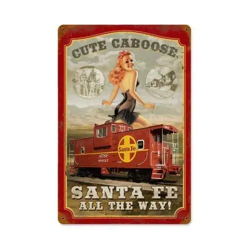 Sante Fe Caboose Vintage Metal Sign Railroad Pin Up Girl Steel TIN Sign 7.8X11.8 INCH