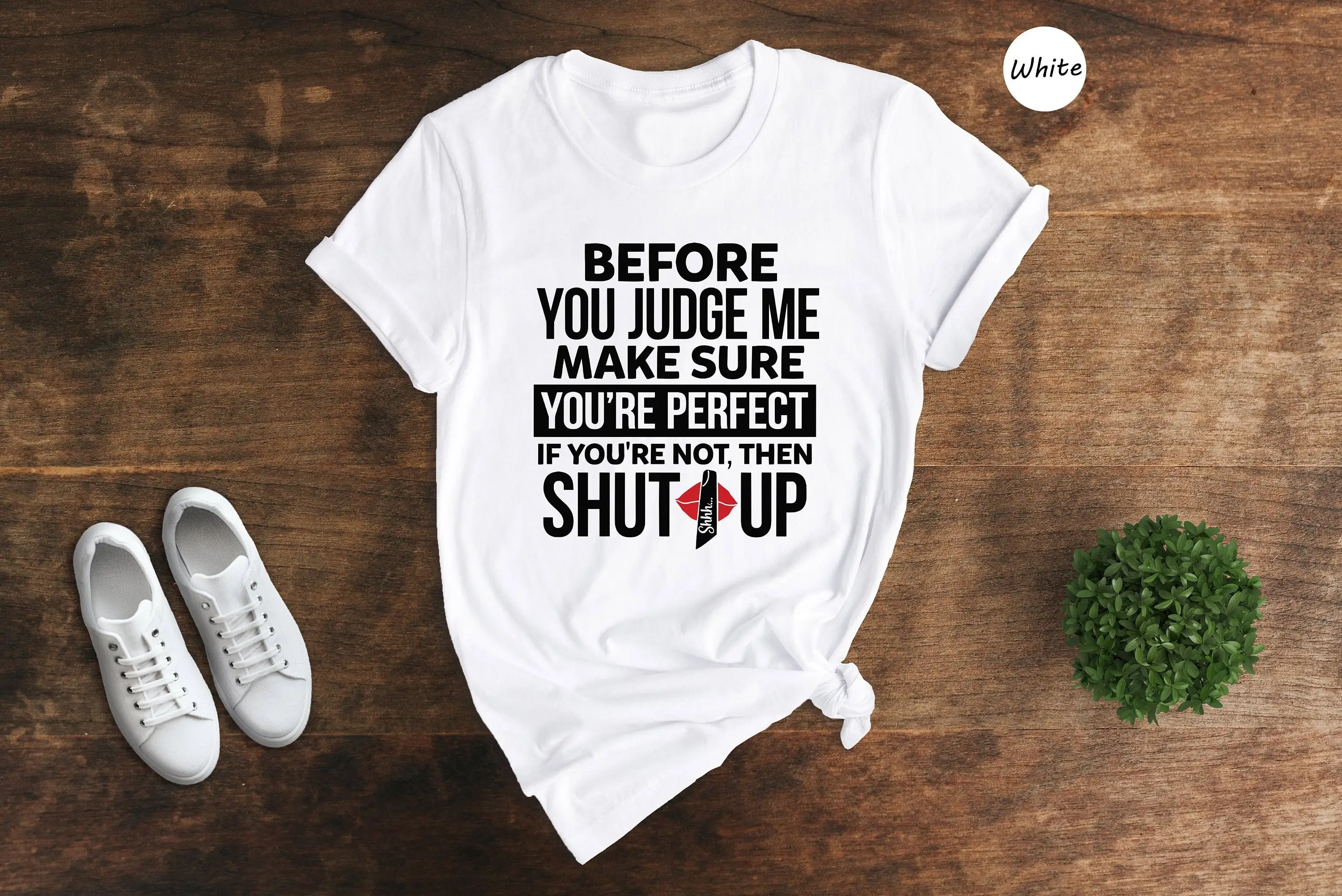 Camiseta divertida de cumpleaños sarcástica, Before You Judge Me, Make Sure Youth Perfect, If Not to Shut Up